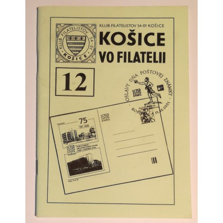 12 - KOŠICE VO FILATELII, 2002