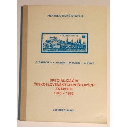 8 - FILATELISTICKÉ STATE, Špecializácia československých poštovných známok 1945 - 1983.