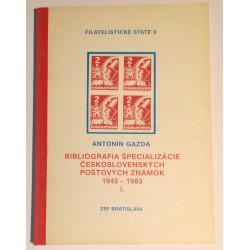 9 - FILATELISTICKÉ STATE, Bibliografia špecializácie československých poštovných známok 1945 - 1983. I.