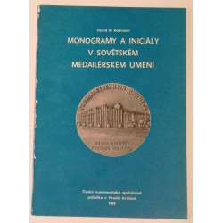 Monogramy a iniciály v sovětském medailérském umění, D. B. Robinson, ČNS Hradec Králové 1988