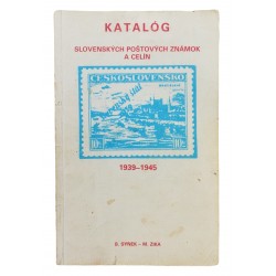 Katalóg Slovenských poštových známok 1939 - 1945 B. Synek - M. ZIKA, Bratislava 1990
