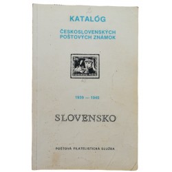 Katalóg Slovenských poštových známok 1939 - 1945 , Bratislava 1991